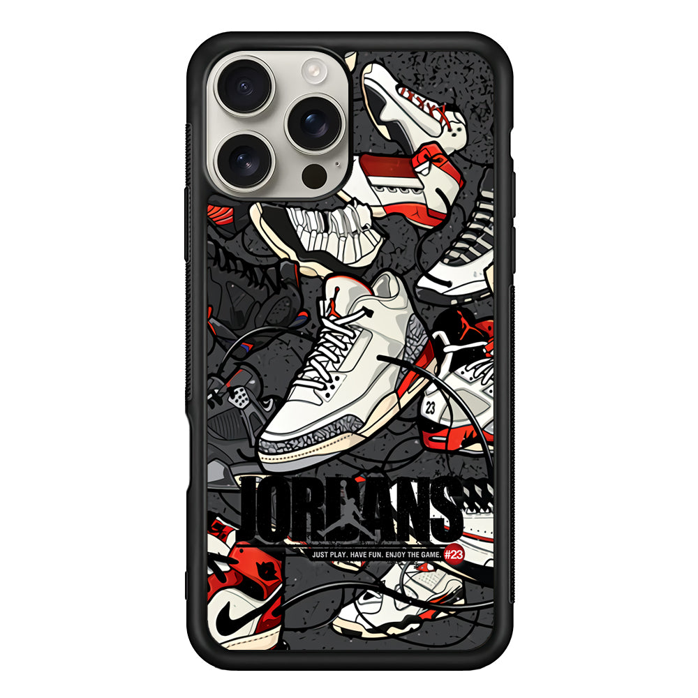 Air Jordan Play and Enjoy The Game iPhone 16 Pro Max Case | Durable Everyday Protective Cover
