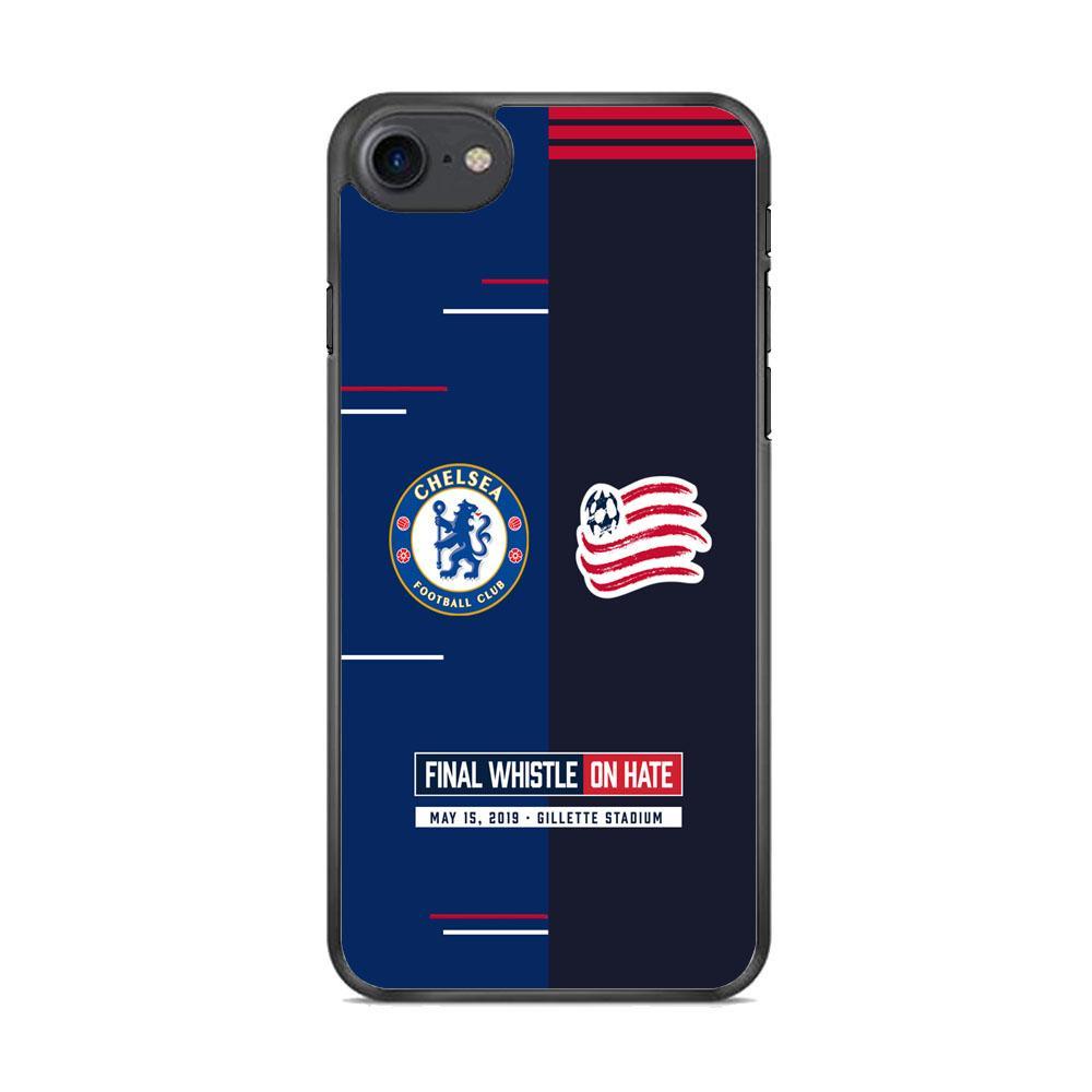 Chelsea VS New England Revolution Final Whistle On Hate iPhone 7 Case-Rubber Black (2D Case)-Oxvistore