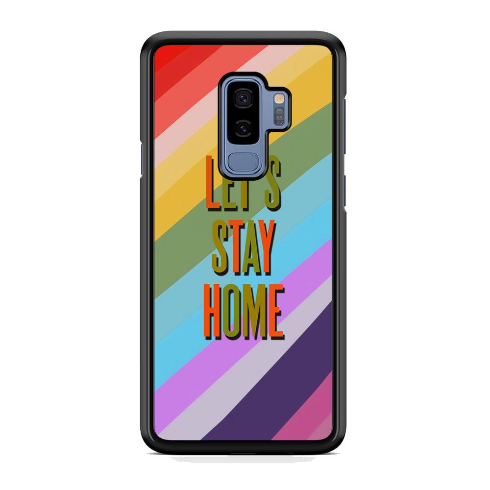 Colored Quotes Stay Home Samsung Galaxy S9 Plus Case-Rubber Black (2D Case)-Oxvistore
