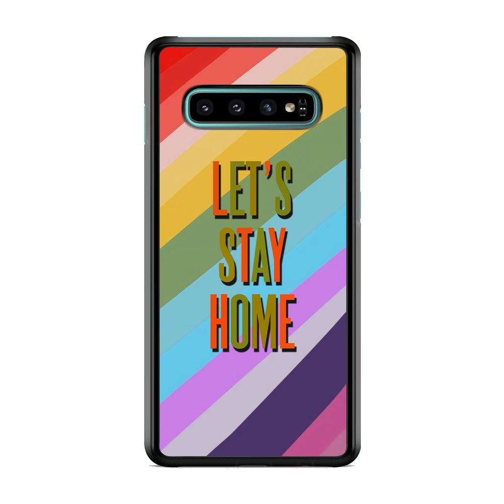 Colored Quotes Stay Home Samsung Galaxy S10 Case-Rubber Black (2D Case)-Oxvistore