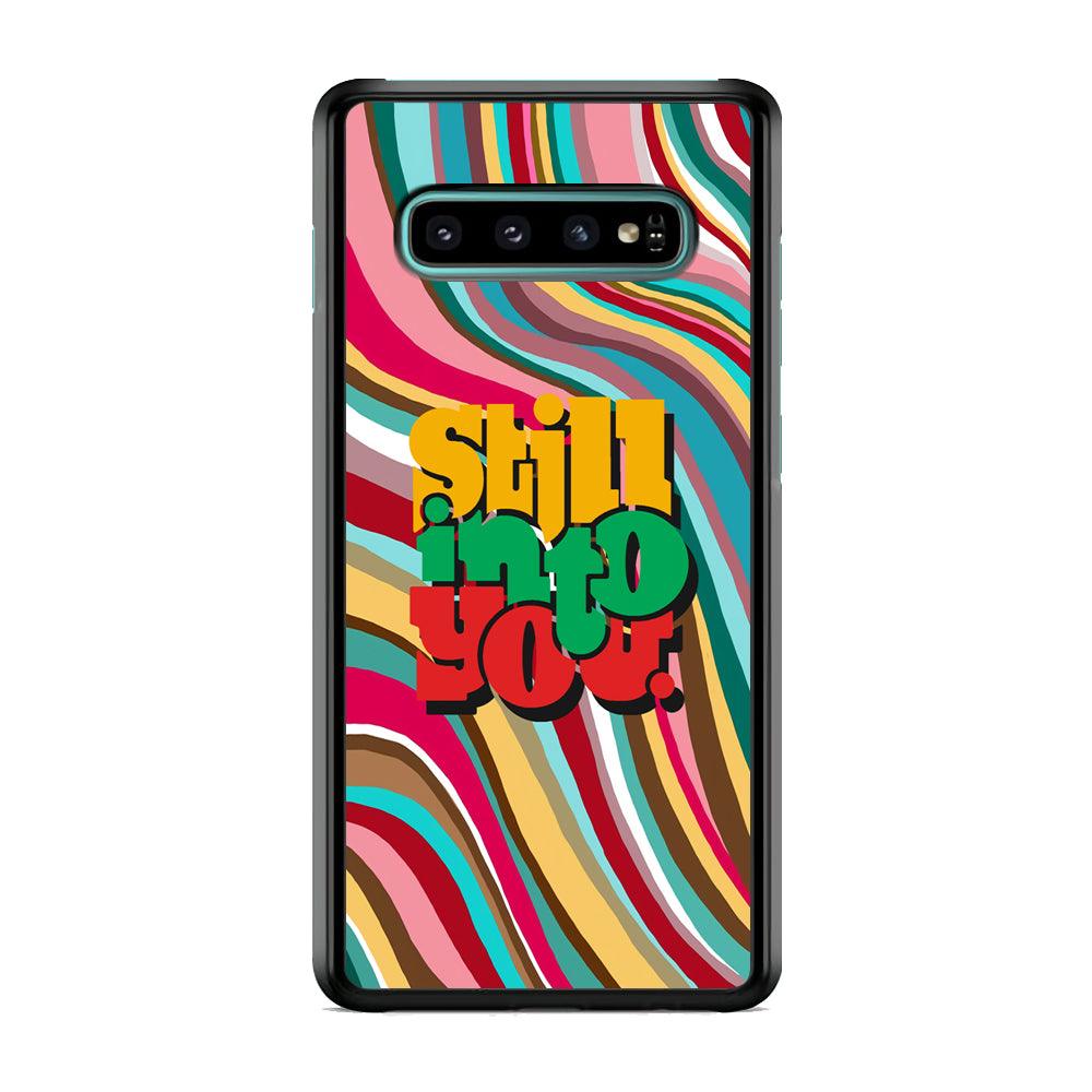 Colored Quotes Still Into You Samsung Galaxy S10 Case-Rubber Black (2D Case)-Oxvistore