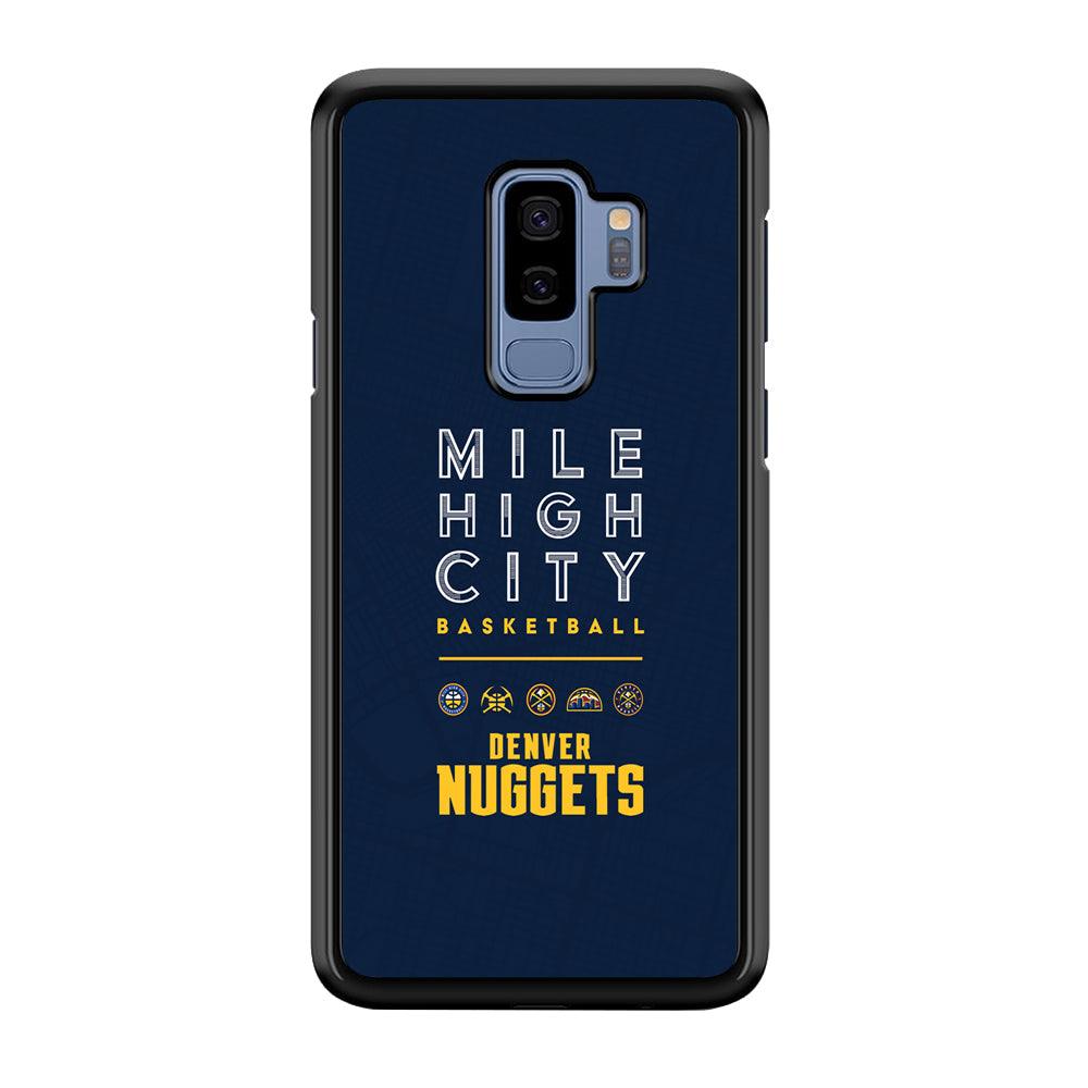 Denver Nuggets The Mile High City Samsung Galaxy S9 Plus Case-Rubber Black (2D Case)-Oxvistore
