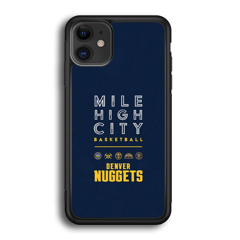 Denver Nuggets The Mile High City iPhone 12 Case-Rubber Black (2D Case)-Oxvistore