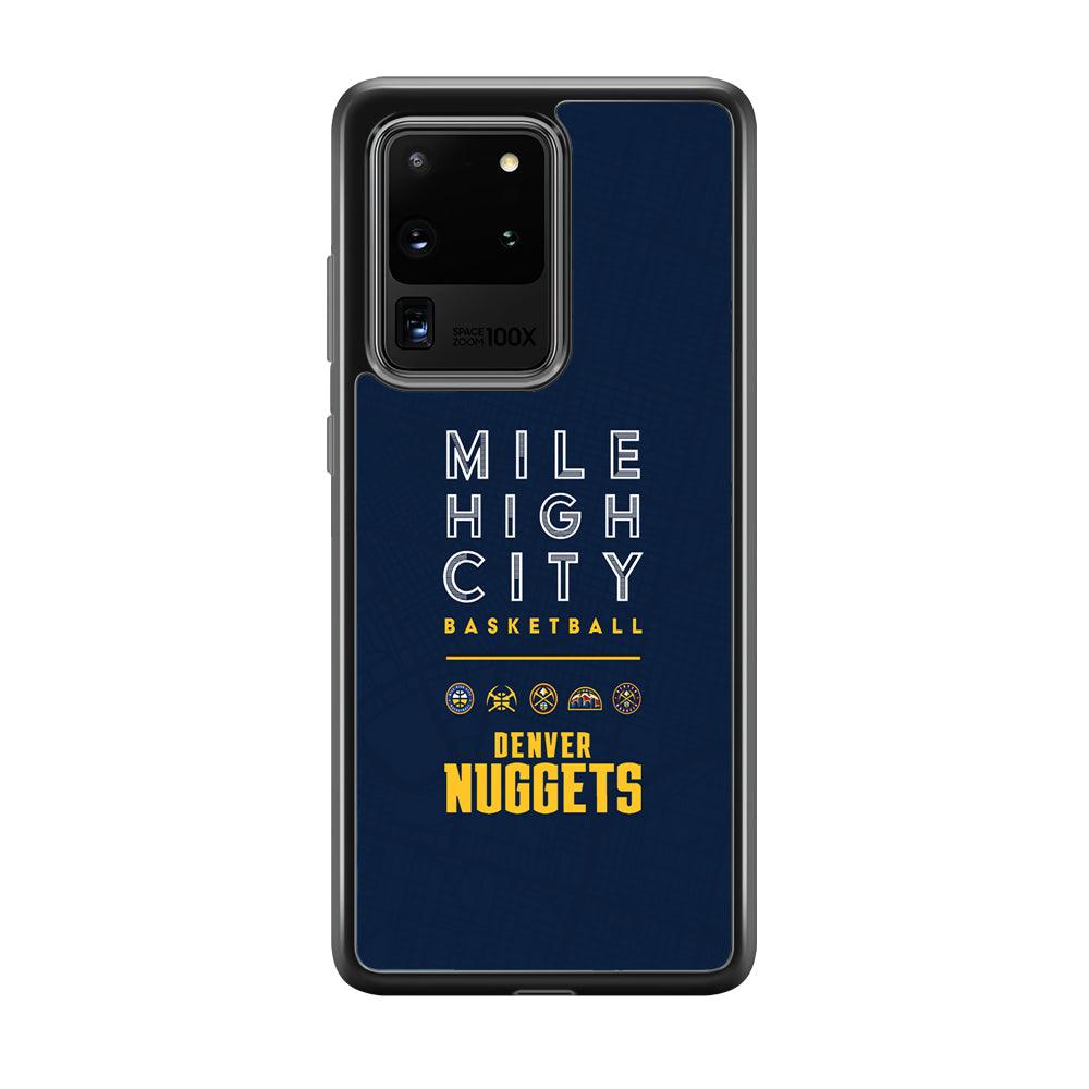 Denver Nuggets The Mile High City Samsung Galaxy S20 Ultra Case-Rubber Black (2D Case)-Oxvistore