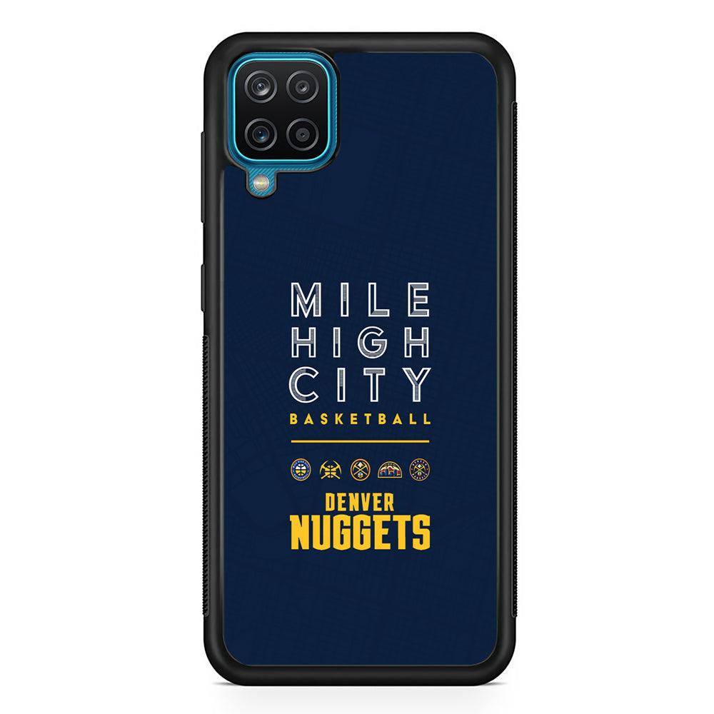 Denver Nuggets The Mile High City Samsung Galaxy A12 Case-Rubber Black (2D Case)-Oxvistore