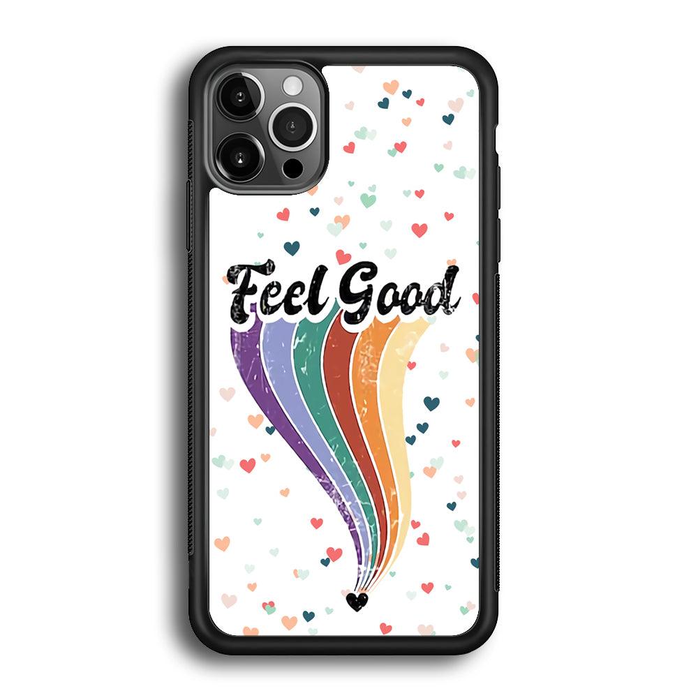 Love Feel Good iPhone 12 Pro Case-Rubber Black (2D Case)-Oxvistore