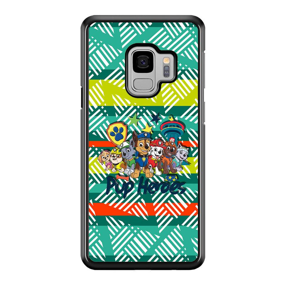 Paw Patrol The Pup Heroes Samsung Galaxy S9 Case-Rubber Black (2D Case)-Oxvistore