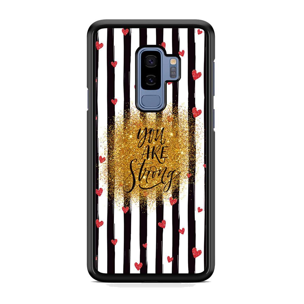 Quote Love of Strong Society Samsung Galaxy S9 Plus Case-Rubber Black (2D Case)-Oxvistore