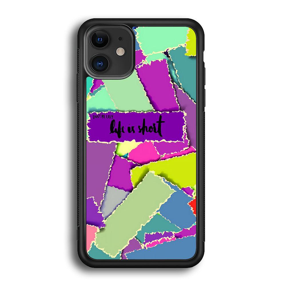 Quotes Life is Short iPhone 12 Case-Rubber Black (2D Case)-Oxvistore