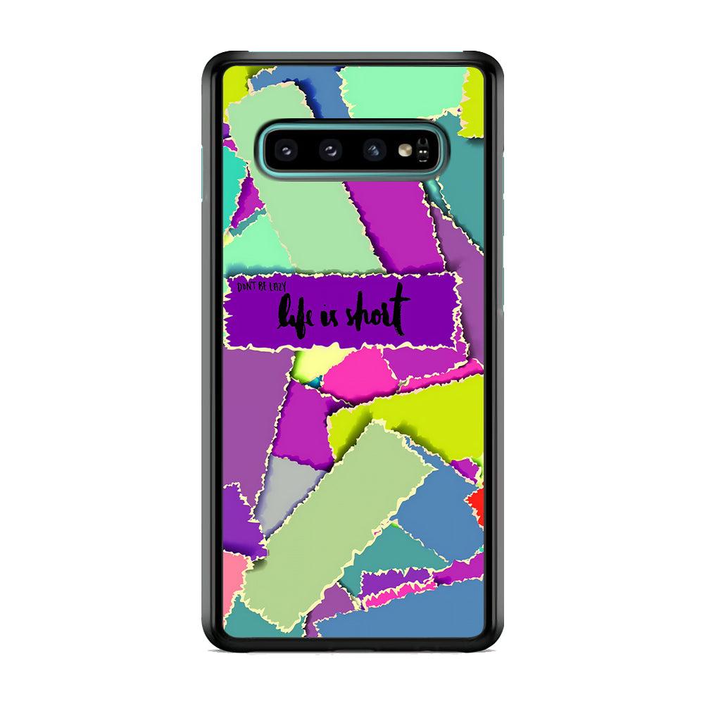 Quotes Life is Short Samsung Galaxy S10 Plus Case-Rubber Black (2D Case)-Oxvistore