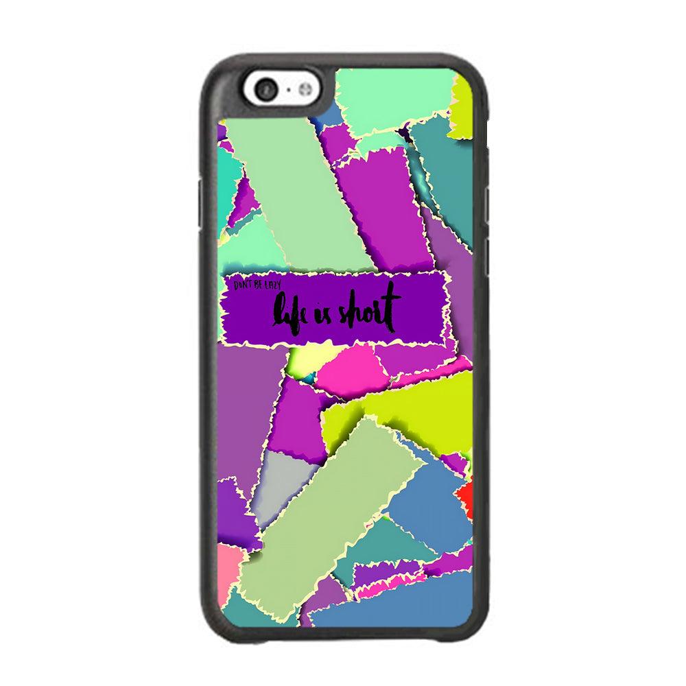Quotes Life is Short iPhone 6 Plus | 6s Plus Case-Rubber Black (2D Case)-Oxvistore
