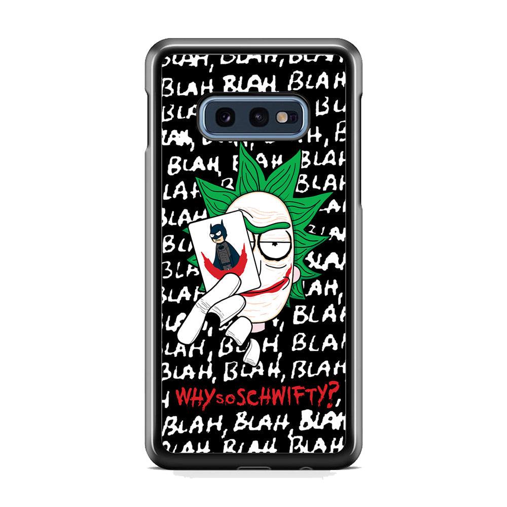 Rick Joker Quotes Samsung Galaxy S10E Case-Rubber White (2D Case)-Oxvistore