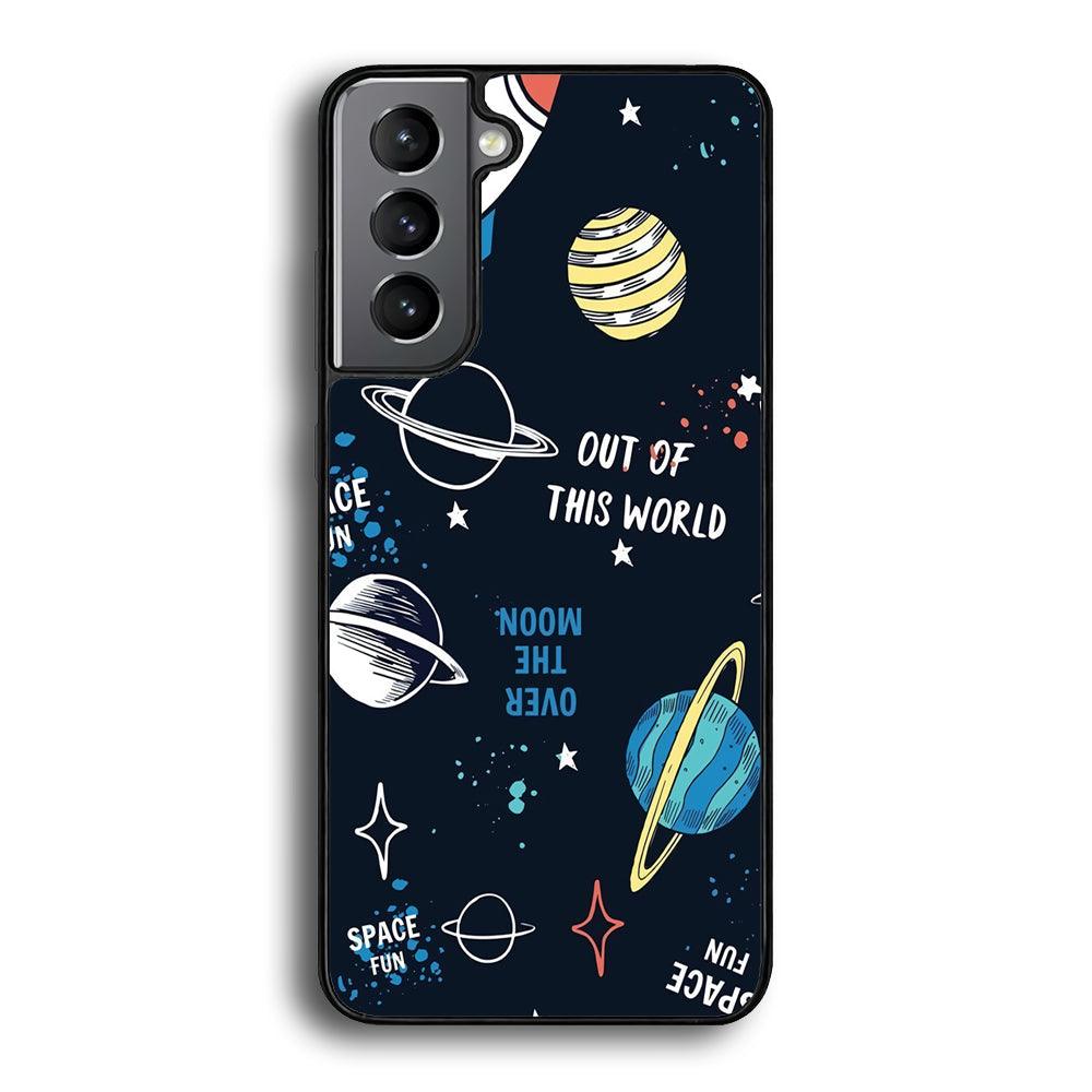 Space Out of This World Samsung Galaxy S21 Case-Rubber Black (2D Case)-Oxvistore