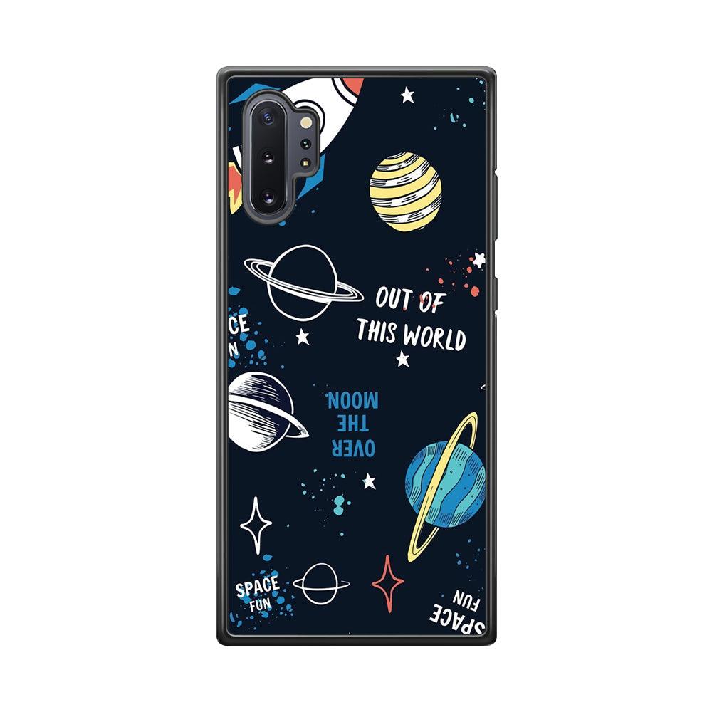 Space Out of This World Samsung Galaxy Note 10 Plus Case-Rubber Black (2D Case)-Oxvistore