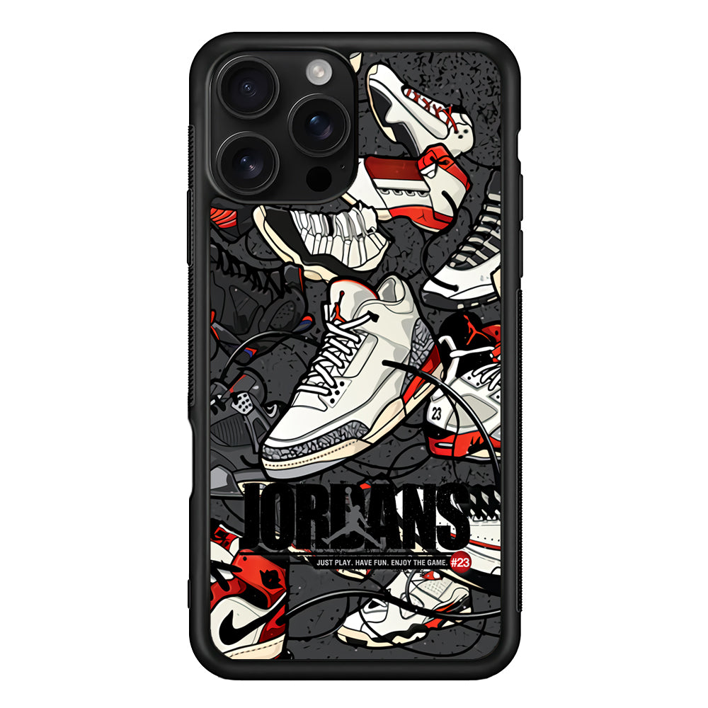 Air Jordan Play and Enjoy The Game iPhone 16 Pro Case - Stylish Protective Cover for iPhone 16 Pro