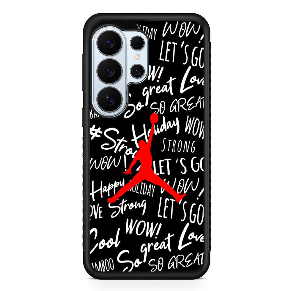 Air Jordan Logo Handwriting Samsung Galaxy S26 Ultra Case | Protective Phone Cover