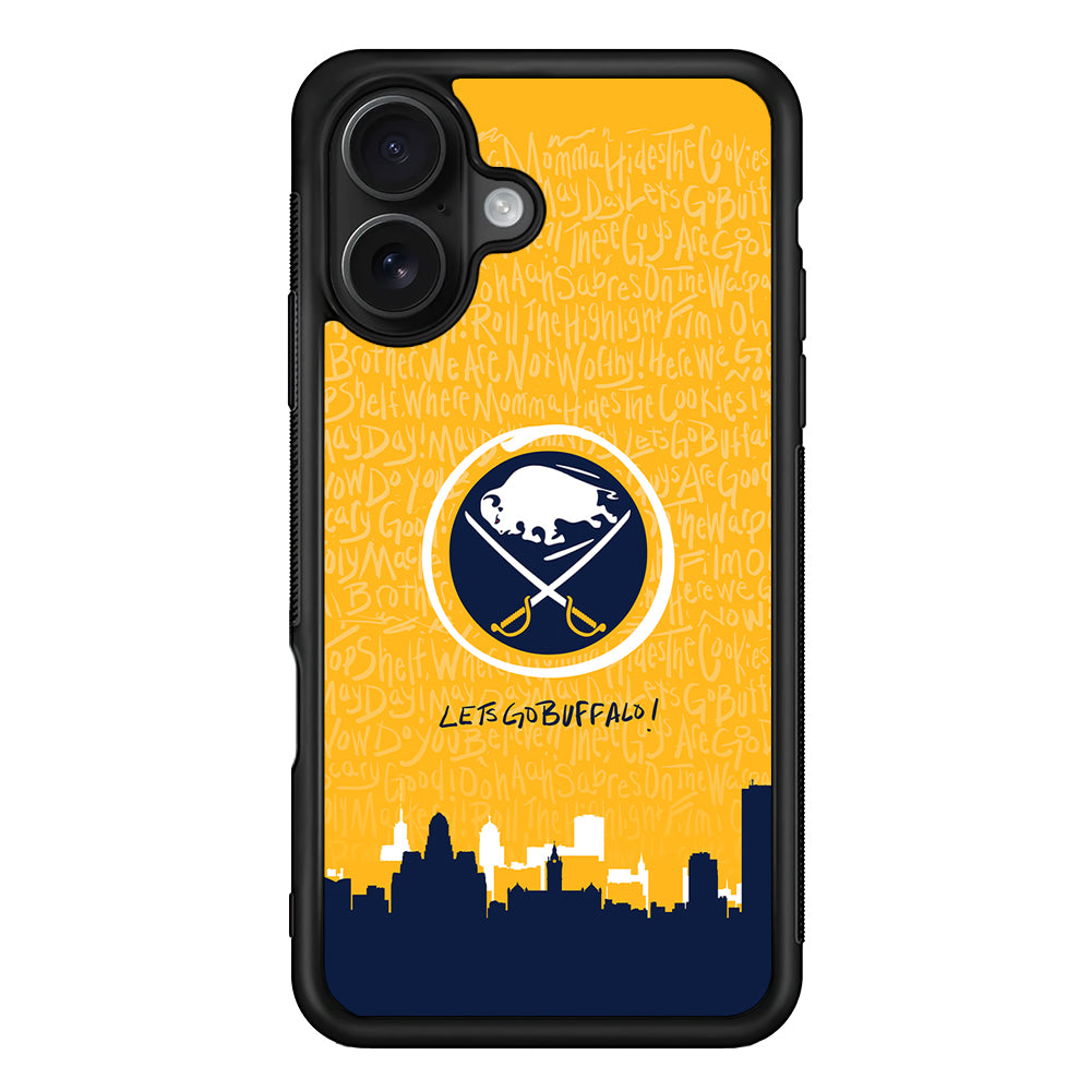 Lets Go Buffalo Sabres iPhone 16 Case - Oxvistore