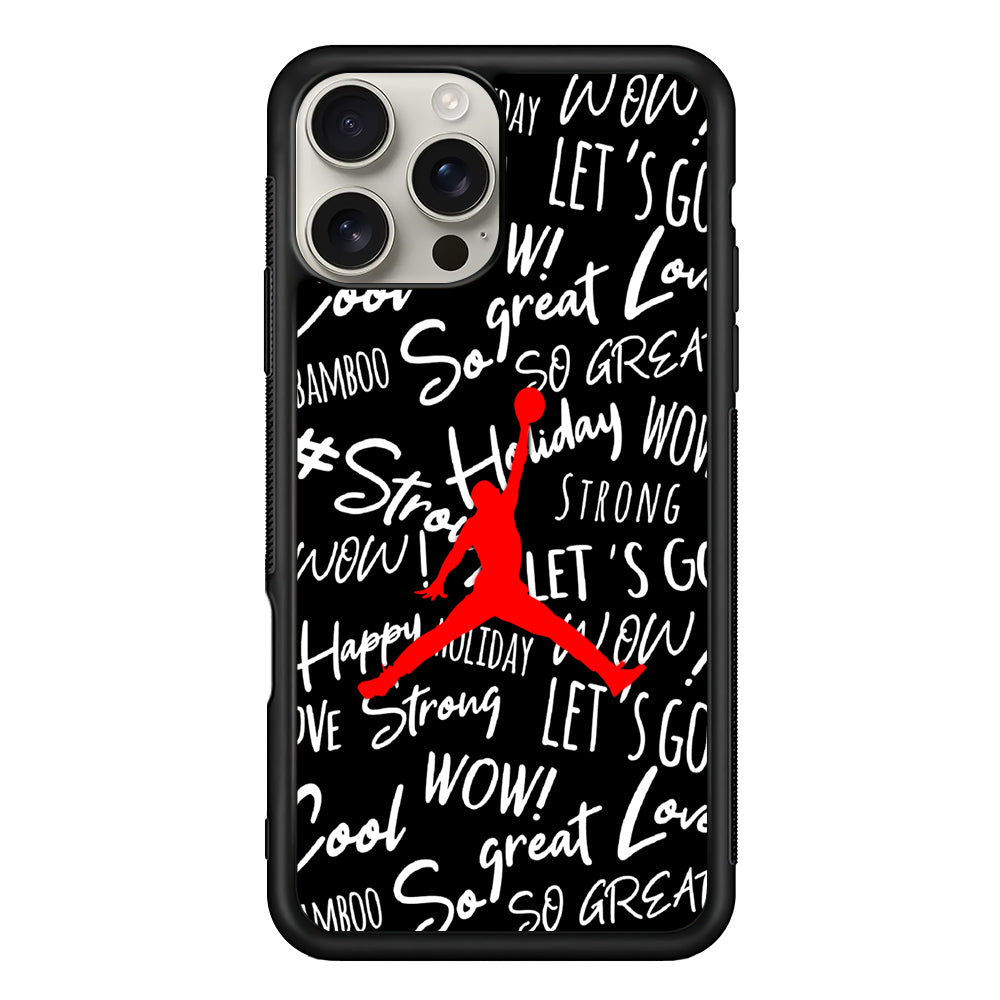 Air Jordan Logo Handwriting iPhone 16 Pro Max Case | Durable Everyday Protective Cover