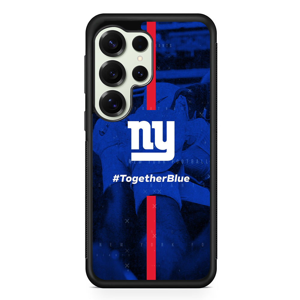 New York Giants Together Blue Samsung Galaxy S25 Ultra Case | Durable Rubber Case for Samsung Galaxy S25 Ultra