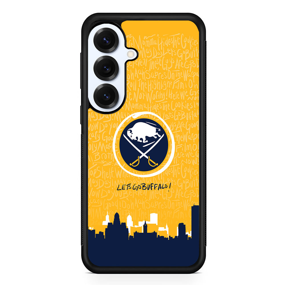 Lets Go Buffalo Sabres Samsung Galaxy S25 Plus Case | Slim Rubber Cover for Samsung Galaxy S25 Plus