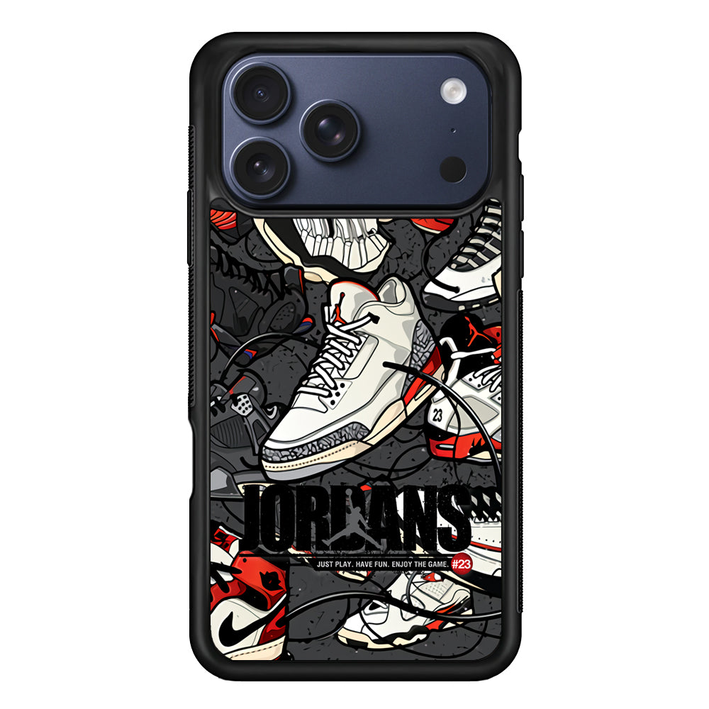 Air Jordan Play and Enjoy The Game iPhone 17 Pro Max Case | Durable Rubber Case for iPhone 17 Pro Max