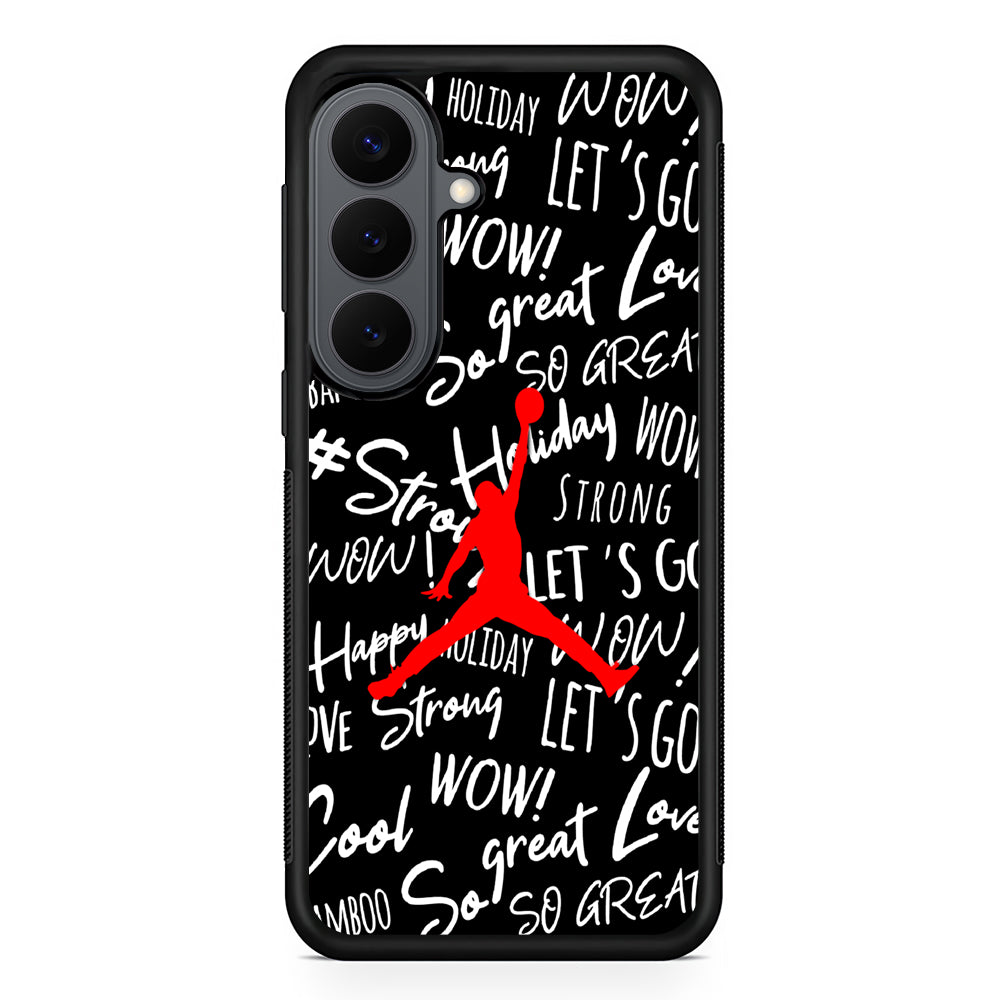 Air Jordan Logo Handwriting Samsung Galaxy S26 Plus Case | Durable Samsung Galaxy S26 Plus Cover