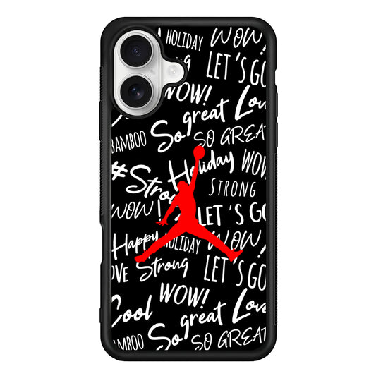 Air Jordan Logo Handwriting iPhone 16 Plus Case – Slim Fit Protective Phone Case