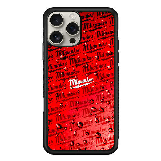 Milwaukee Tool Water Droplet iPhone 16 Pro Max Case | Slim Rubber Case for iPhone 16 Pro Max