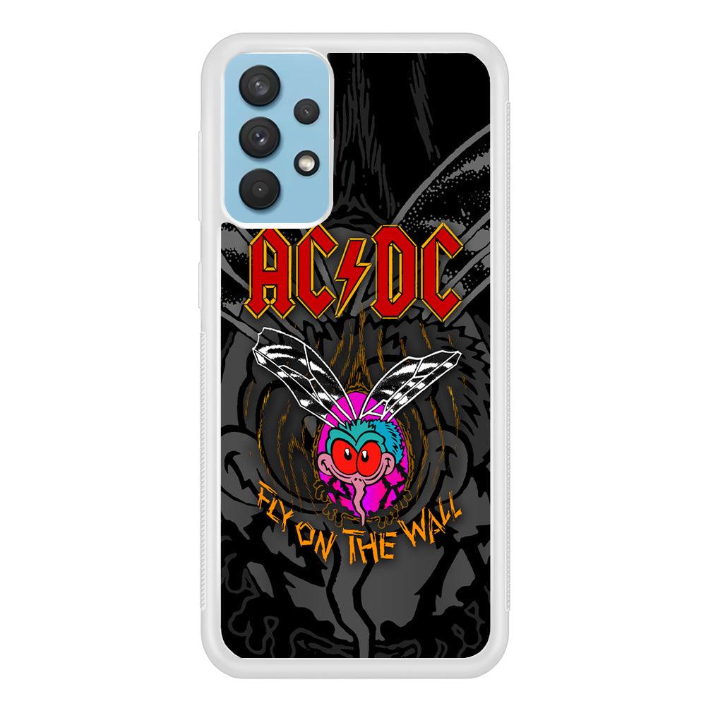 ACDC Fly on The Wall Samsung Galaxy A32 Case-Oxvistore