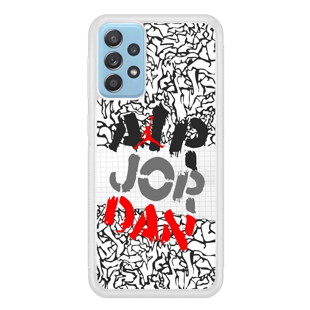 Air Jordan Drop The Paintbrush Samsung Galaxy A52 Case-Oxvistore