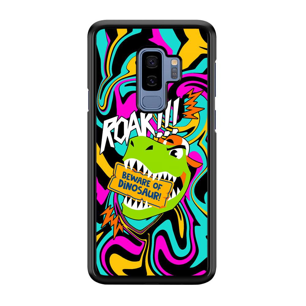 Beware from Dinosaur Roar Samsung Galaxy S9 Plus Case-Rubber Black (2D Case)-Oxvistore