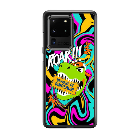 Beware from Dinosaur Roar Samsung Galaxy S20 Ultra Case-Rubber Black (2D Case)-Oxvistore