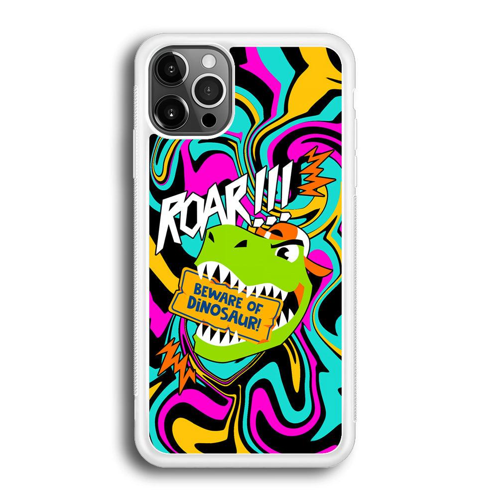 Beware from Dinosaur Roar iPhone 12 Pro Case-Oxvistore