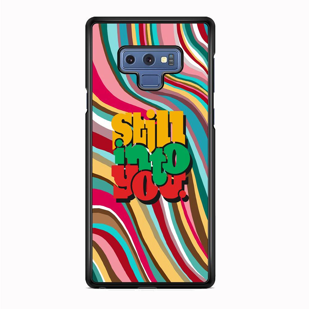 Colored Quotes Still Into You Samsung Galaxy Note 9 Case-Rubber Black (2D Case)-Oxvistore