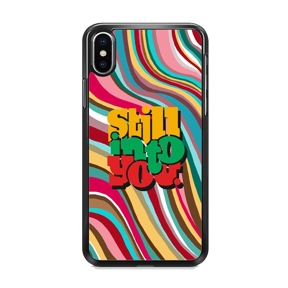 Colored Quotes Still Into You iPhone X Case-Rubber White (2D Case)-Oxvistore