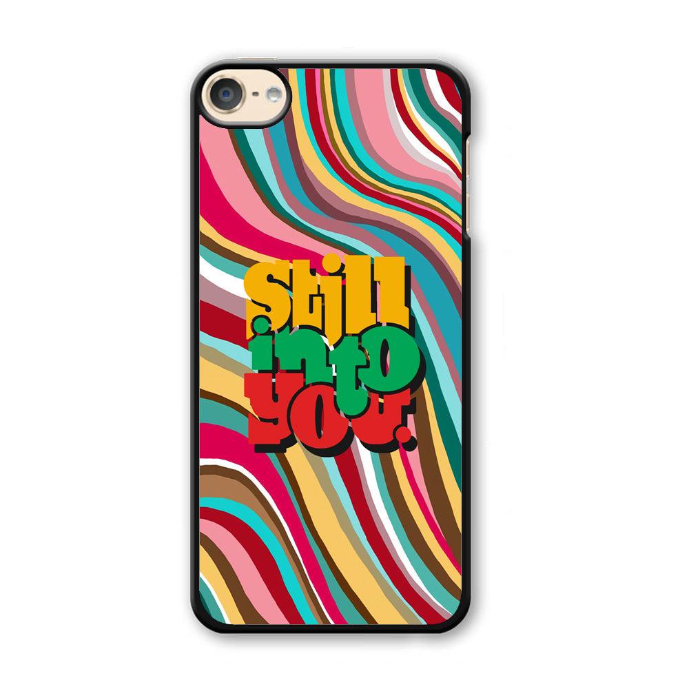 Colored Quotes Still Into You iPod Touch 6 Case-Plastic White (2D Case)-Oxvistore