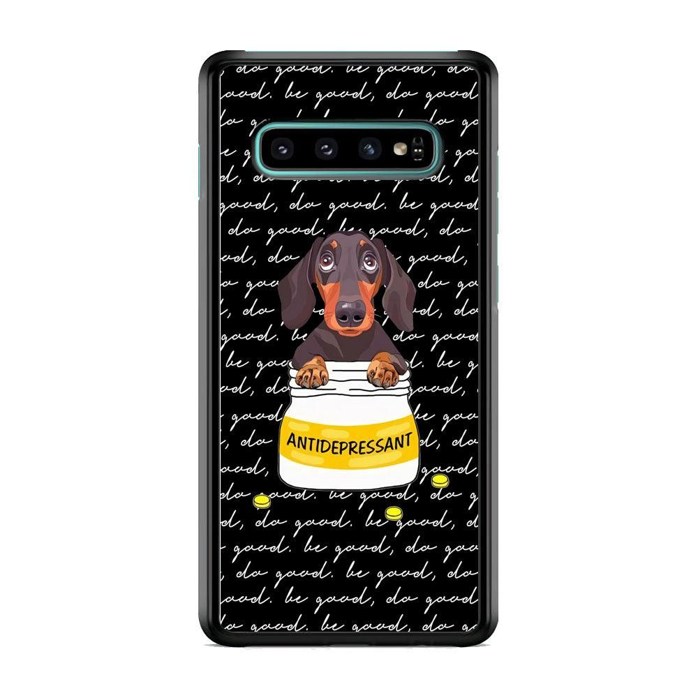 Dachshund Antidepressant Samsung Galaxy S10 Case-Oxvistore