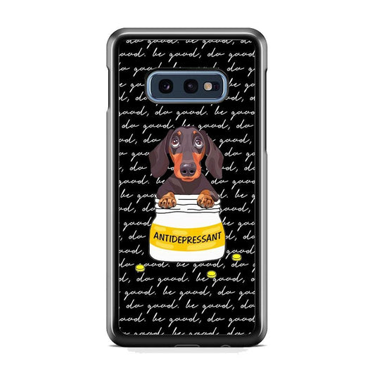 Dachshund Antidepressant Samsung Galaxy S10E Case-Oxvistore