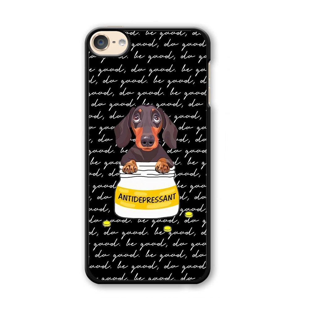 Dachshund Antidepressant iPod Touch 6 Case-Plastic White (2D Case)-Oxvistore