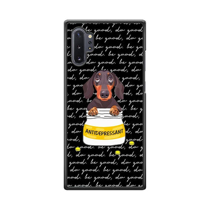 Dachshund Antidepressant Samsung Galaxy Note 10 Plus Case-Oxvistore