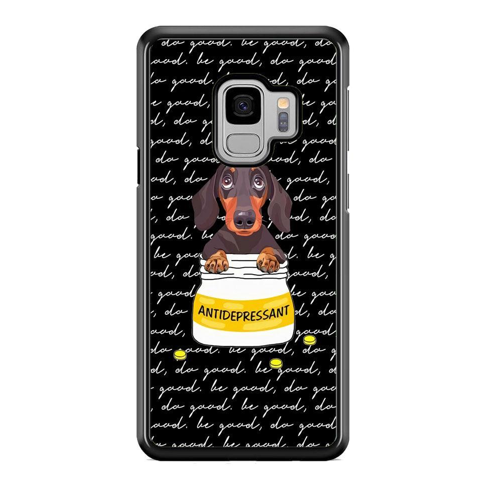 Dachshund Antidepressant Samsung Galaxy S9 Case-Rubber Black (2D Case)-Oxvistore