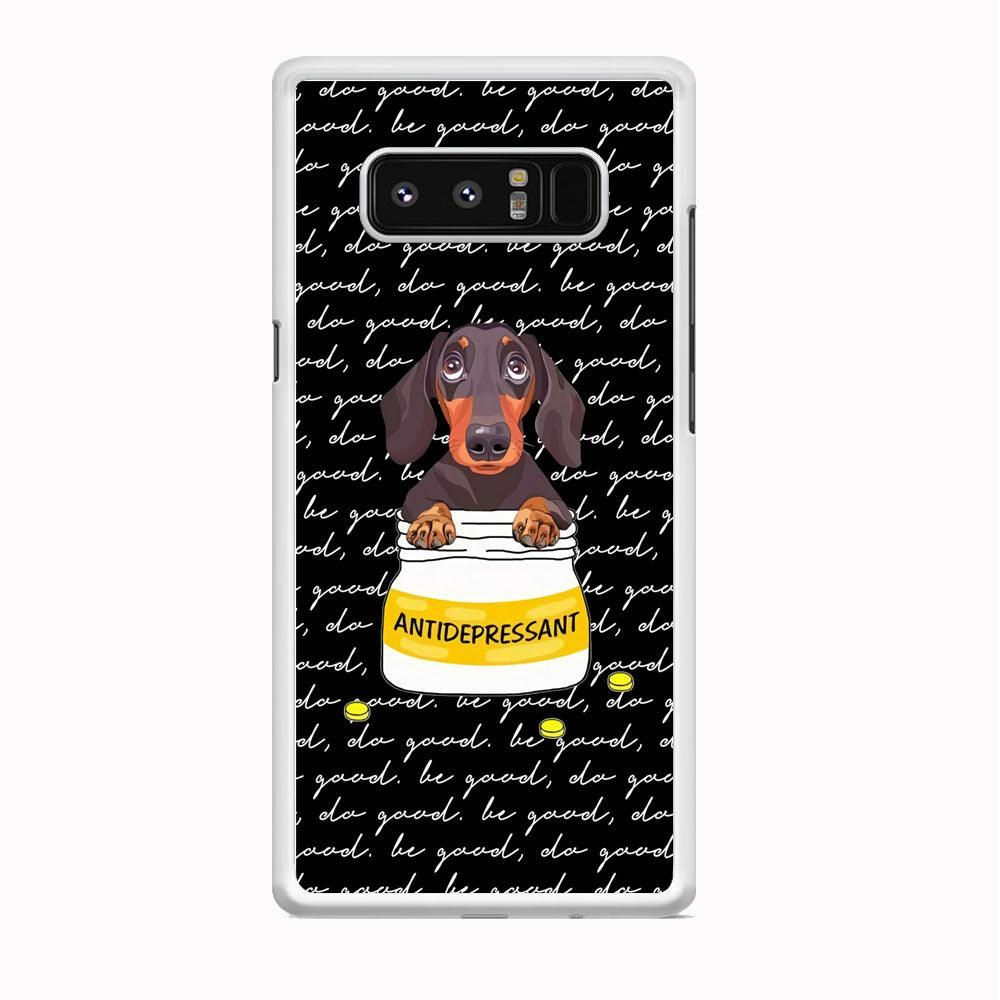 Dachshund Antidepressant Samsung Galaxy Note 8 Case-Oxvistore