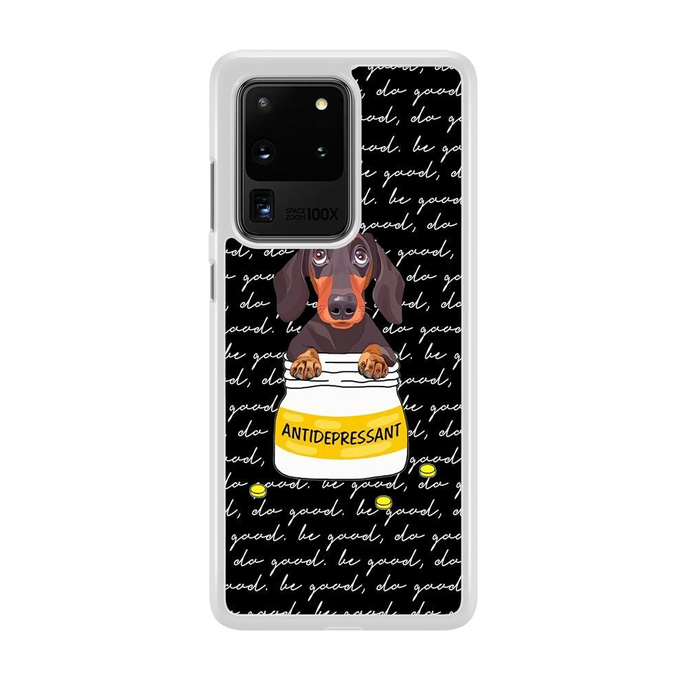 Dachshund Antidepressant Samsung Galaxy S20 Ultra Case-Oxvistore