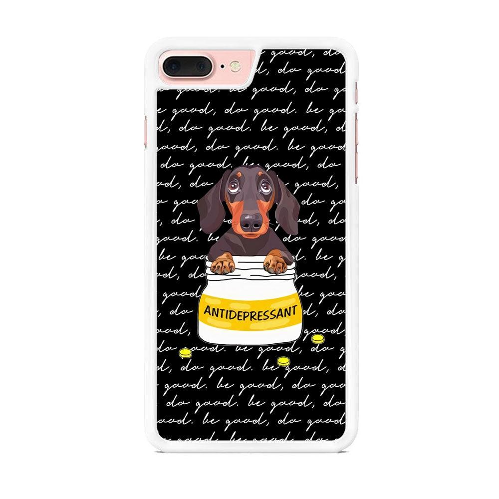 Dachshund Antidepressant iPhone 7 Plus Case-Oxvistore