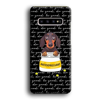 Dachshund Antidepressant Samsung Galaxy S10 Case-Oxvistore