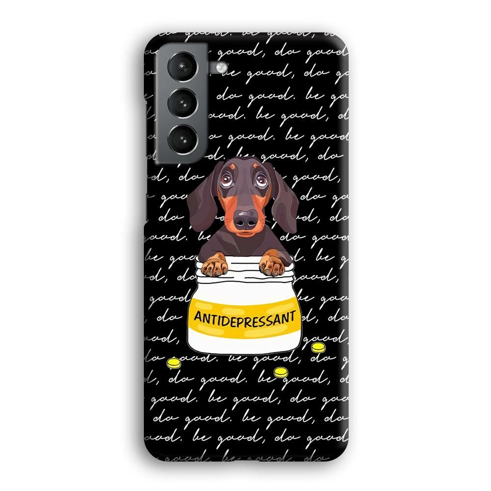 Dachshund Antidepressant Samsung Galaxy S21 Case-Oxvistore