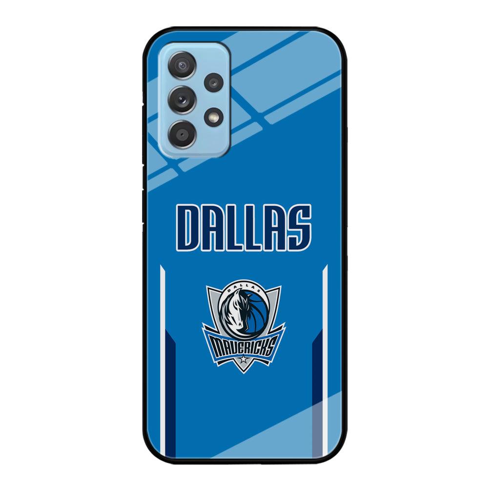 Dallas Mavericks Feel Seeing The Sea Samsung Galaxy A52 Case-Oxvistore