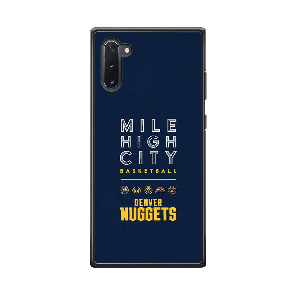 Denver Nuggets The Mile High City Samsung Galaxy Note 10 Case-Rubber Black (2D Case)-Oxvistore