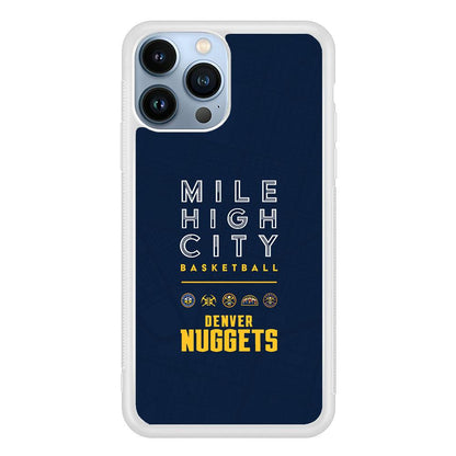 Denver Nuggets The Mile High City iPhone 14 Pro Case-Oxvistore