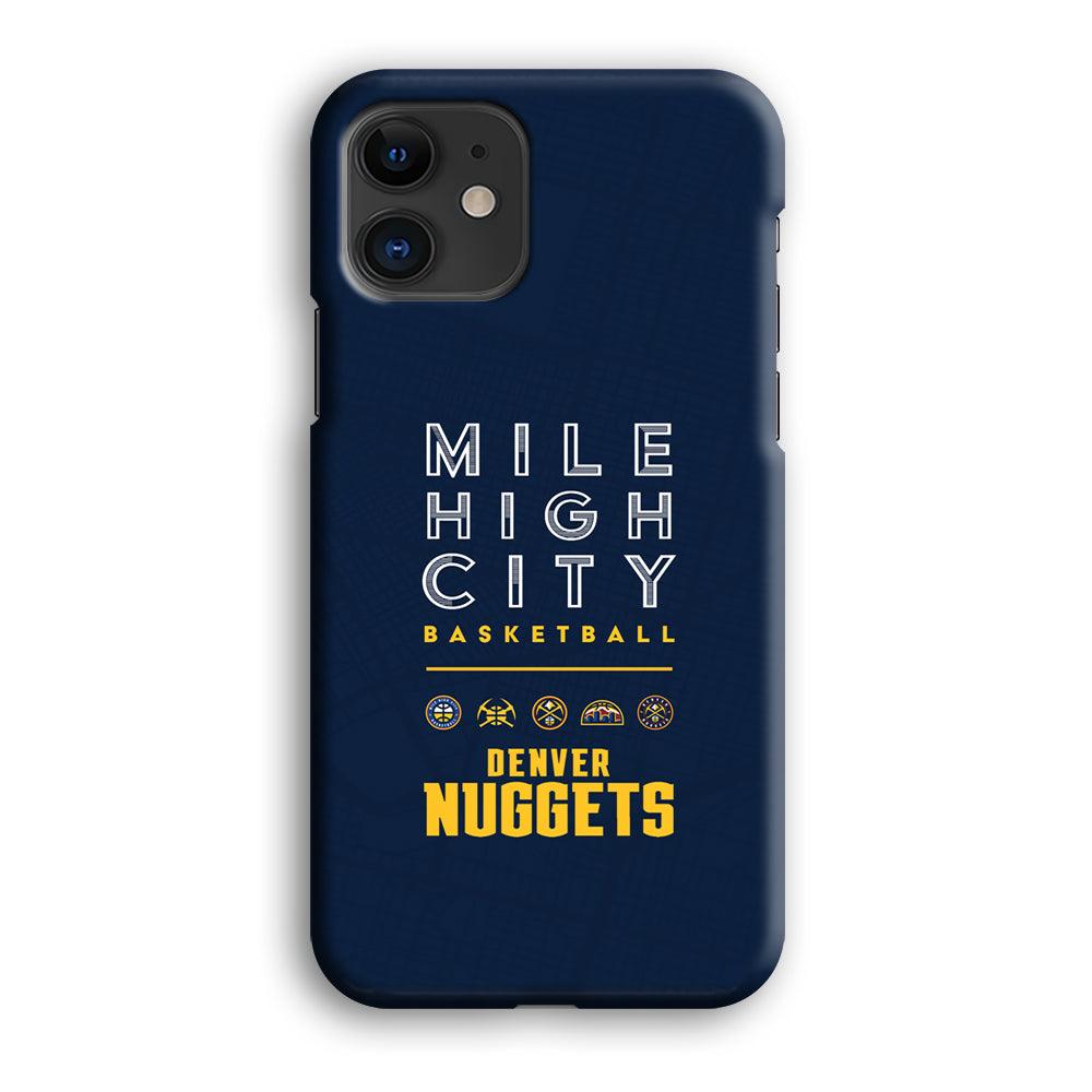 Denver Nuggets The Mile High City iPhone 12 Case-Oxvistore